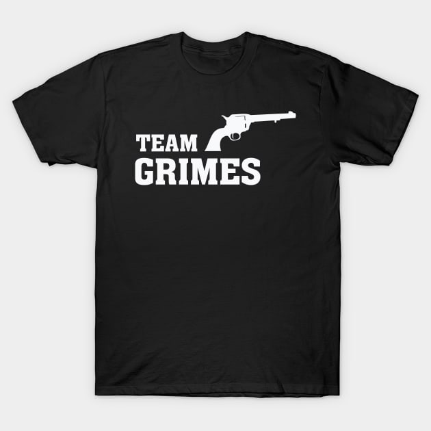 Team Grimes – Revolver Rick T-Shirt by nobletory